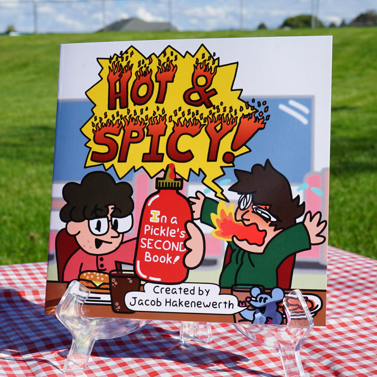 Hot & Spicy! In a Pickle's Second Book